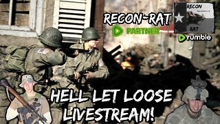 RECON-RAT - WWII Wednesday! - Hell Let Loose!