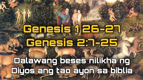 Dalawang Beses Nilikha Ng Diyos Ang Tao Ayon Sa Biblia | Ekstra Ordinaryo