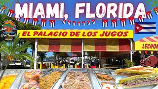Best Cuban Food In Miami Florida | EL Palacio De Los Jugos 🌴