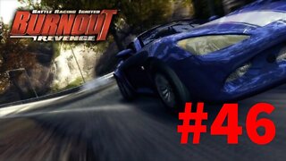 Burnout Revenge - Episode 46