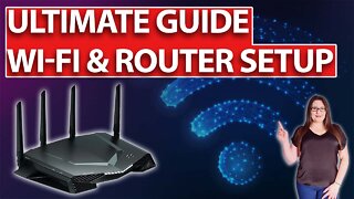 SETUP YOUR YOUR ROUTER THE RIGHT WAY! GET BETTER WI-FI