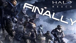 Finally getting to play Halo Reach! | Entire Halo Franchise Day 22 |