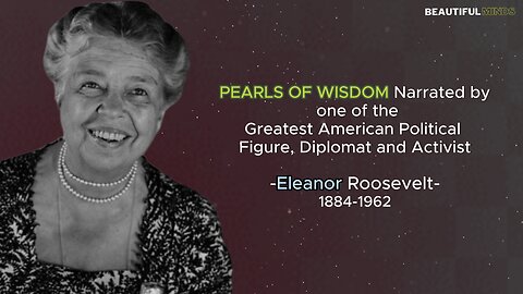 Famous Quotes |Eleanor Roosevelt|