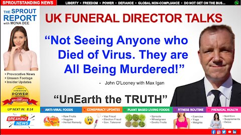 UK Funeral Directer John O'Looney Blows the Whistle on No Virus Deaths