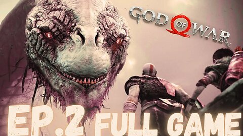 GOD OF WAR Gameplay Walkthrough EP.2 - The World Serpent FULL GAME