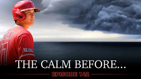 Ep. 142 - The Calm Before...
