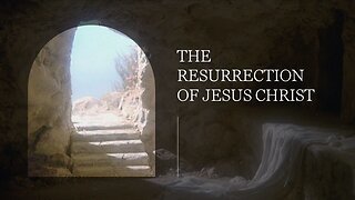 The Resurrection