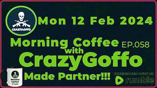 Morning Coffee with CrazyGoffo - Ep.058