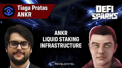 How ANKR is changing DeFi using Liquid Staking Tokens w/ Tiaga Pratas