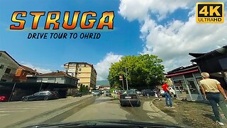 DRIVE TOUR road street view STRUGA - OHRID - Kosel, Macedonia (2023) 【4K】🚗 Insta360 X3