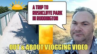 Rushcliffe Country Park in Ruddington, Nottingham [Summer 2022] (MrSheltonTV2)