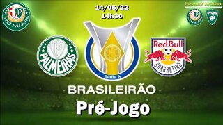 Pré-Jogo Palmeiras X Bragantino - 14/05 - 14h30