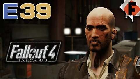 "Revenge or Redemption? Confronting Kellogg // Fallout 4 Survival - A StoryWealth // Episode 39