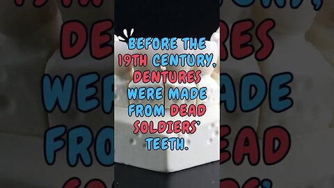 😬🪥🕵️‍♂️Uncovering a Fact of History!! #shortsfact #historicalfacts #historyfacts #denture #dentist