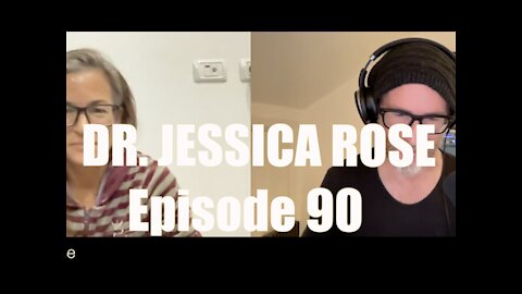 Behind The Curtain with Dr. Jessica Rose - Episode 90