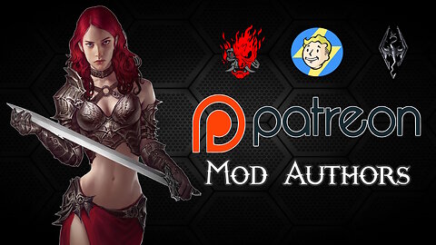 Patreon - Home of the Mod Authors for Skyrim, Fallout 4, and Cyberpunk 2077 Mods!