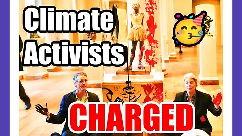 Climate Activists 4rrested And Charged 🟠⚪🟣 NPC Crime