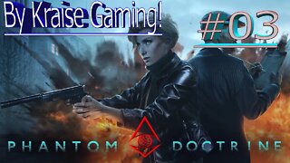 Episode #03: Building, Planning, Spying - Phantom Doctrine CIA Missions - Live - By Kraise Gaming!