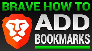 How To Add Bookmarks In Brave Browser