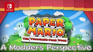 Paper Mario The Thousand-Year Door Remaster - A Modders Perspective