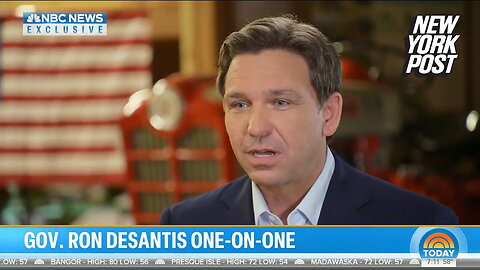 DeSantis rejects Trump 2020 election claims in "Today" show interview