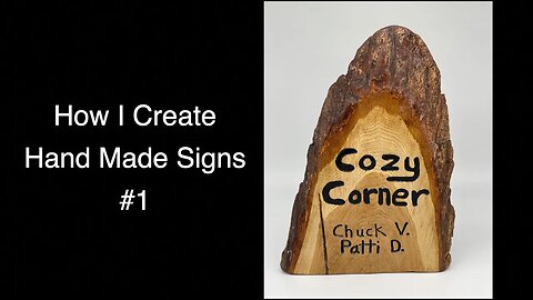 How I Create Hand Made Signs #1