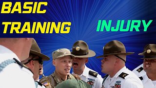 BASIC TRAINING INJURY? MED BOARD? DRILL SERGEANT?