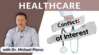 Conflicts of Interest in Healthcare