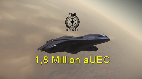 Star Citizen - 3.22 - RMC Run 1,8 Million aUEC