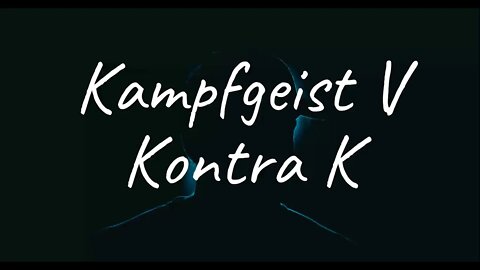 Kontra K - Kampfgeist V (Lyrics)