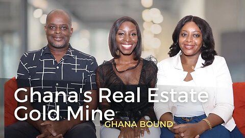Unlocking Ghana's Real Estate Gold Mine with Multi-Award Winning Property Broker, Hanna Atiase!