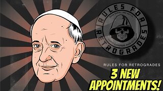 Pope Francis's 3 New Appointments