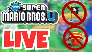 🔴 No Power Ups & No Checkpoints | New Super Mario Bros U Challenge