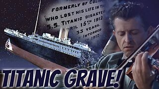 Visiting the grave of a REAL Titanic victim | Titan sub