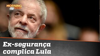 Ex-segurança complica Lula em caso do sítio