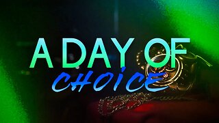 A Day of Choice | Ed Lawson