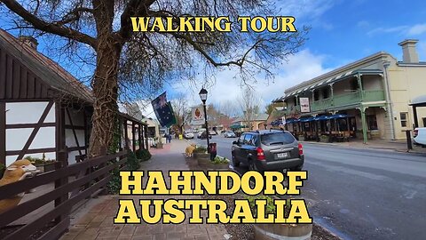 Exploring Adelaide Australia: A Walking Tour of Hahndorf