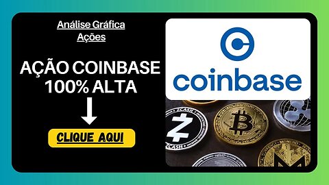 BDR COINBASE BOMBOU.. QUAL PREÇO ALVO ? ANÁLISE GRÁFICA ATUALIZADA