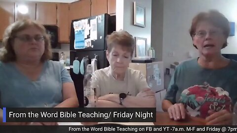 From the Word Bible Teaching / Friday Night (8/18/23)