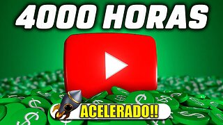 [🚀 ACELERANDO] COMO CONSEGUIR AS 4 MIL HORAS NO YOUTUBE MAIS RÁPIDO?!