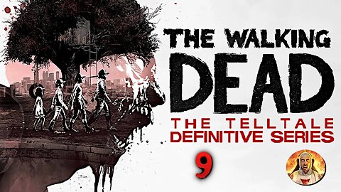 The Walking Dead | The Telltale Definitive Series Part 9