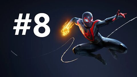 Spider Man Miles Morales Play Through Ep. 8