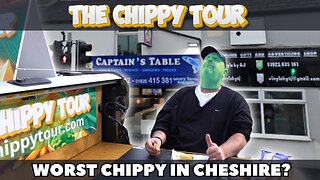 Chippy Review 16 - Worst Chippy In Cheshire? The Captain's Table In Warrington.