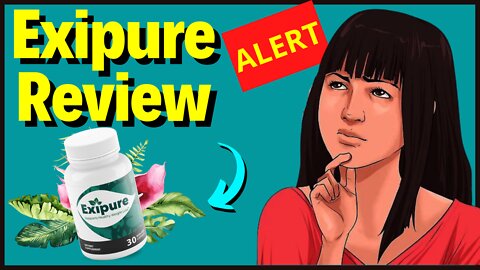 Exipure? Exipure Weight Loss Supplement Review, Exipure Weight Loss Supplement Reviews