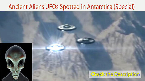 Ancient Aliens UFOs Spotted in Antarctica (Special)