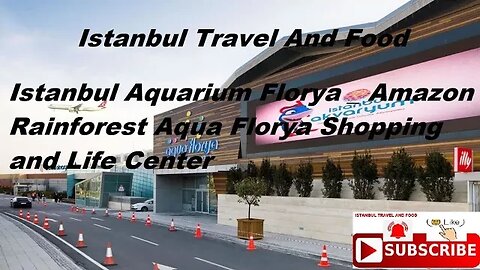 Istanbul Aquarium Florya _ Amazon Rainforest Aqua Florya Shopping and Life Center