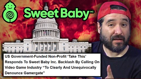 US Government Supports Sweet Baby Inc, Calls Us 'Gamergate 2!'