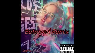 Betrayed Lil Xan Remix (Official Audio)