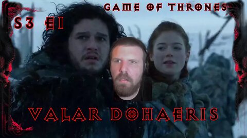 S3E1 - Valar Dohaeris l Game of Thrones Reaction! l First Time Watching