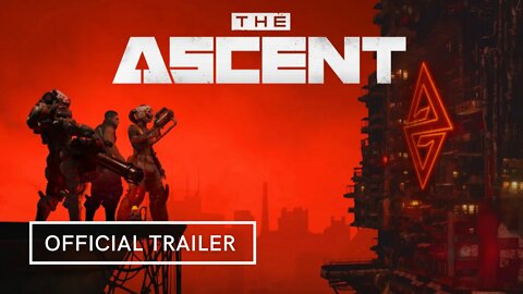 The Ascent Official Trailer